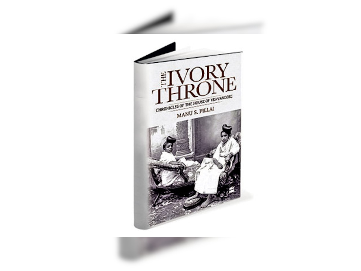 Book Review: The Ivory Throne- Chronicles of the House of Travancore