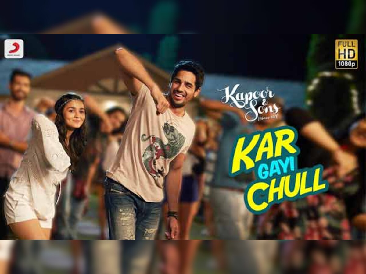 Watch: 'Kar Gayi Chull' from Kapoor & Sons wil make you 'bhul' all other party songs