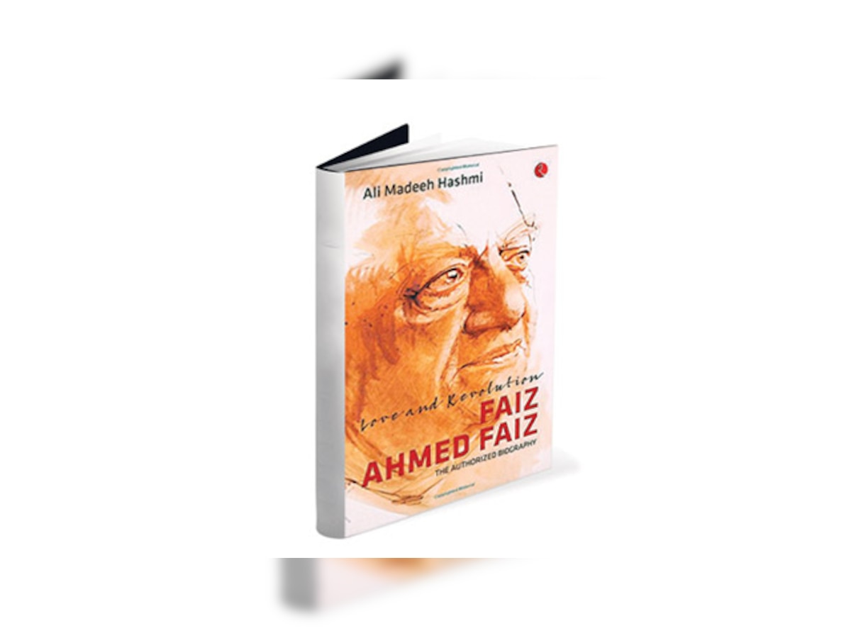 Book Review: Love and Revolution Faiz Ahmed Faiz The Authorised Biography