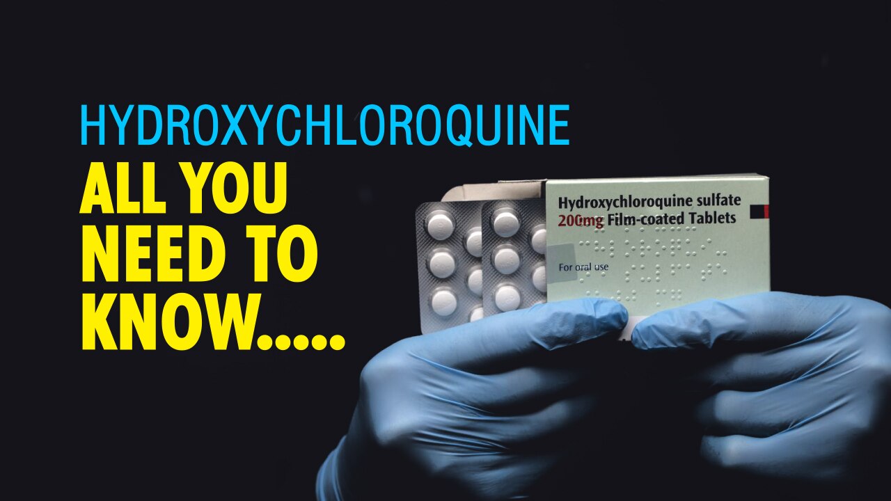 All You Need to Know About Hydroxychloroquine