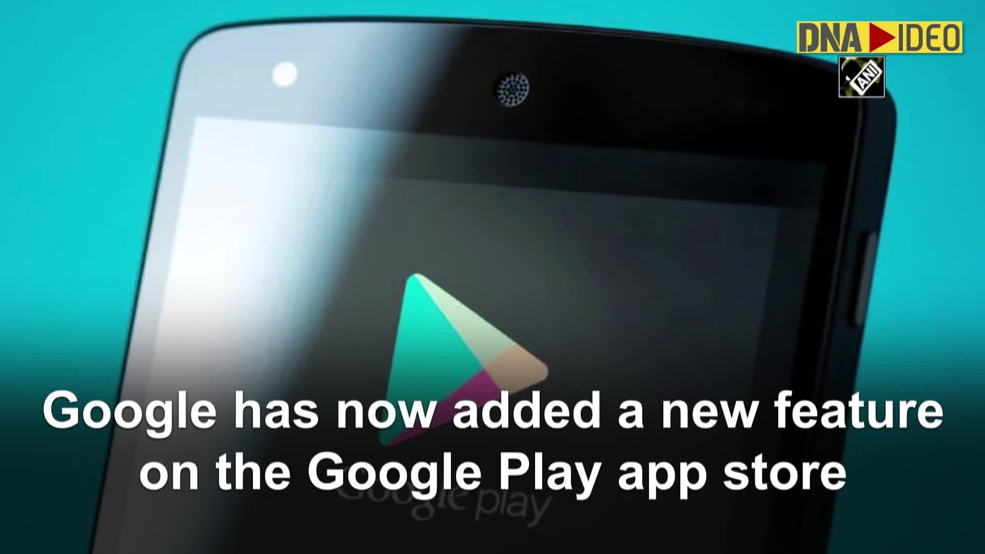 Google Play Store News: Google Play Store now shows app download