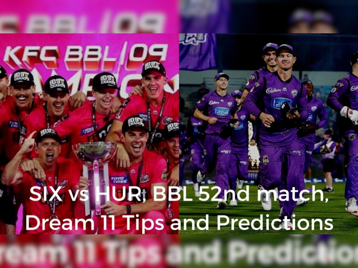 Sydney Sixers vs Hobart Hurricanes Dream 11 Prediction: Best picks for SIX vs HUR Big Bash League 2021