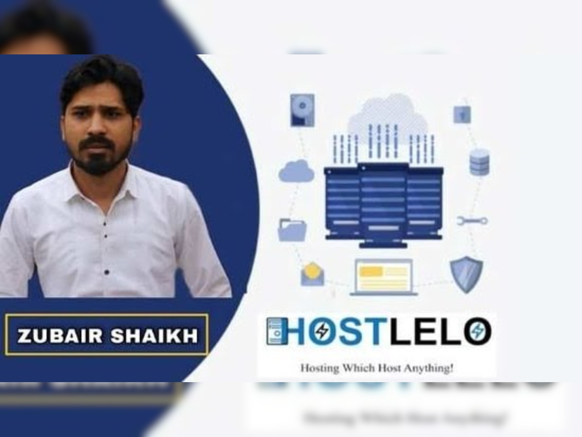 Meet Indian technocrat Zubair Shaikh and founder of Hostlelo.com