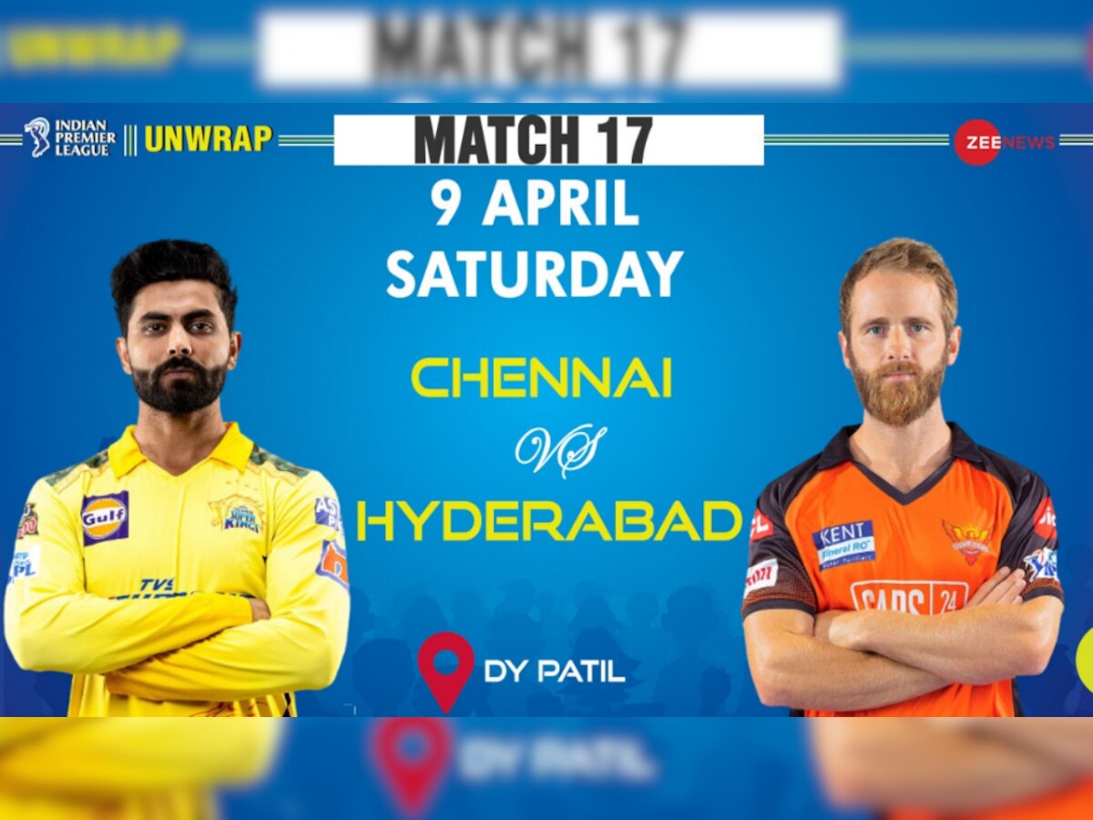 IPL 2022 : Sunrisers Hyderabad won the toss and opt to field first against Chennai Super Kings