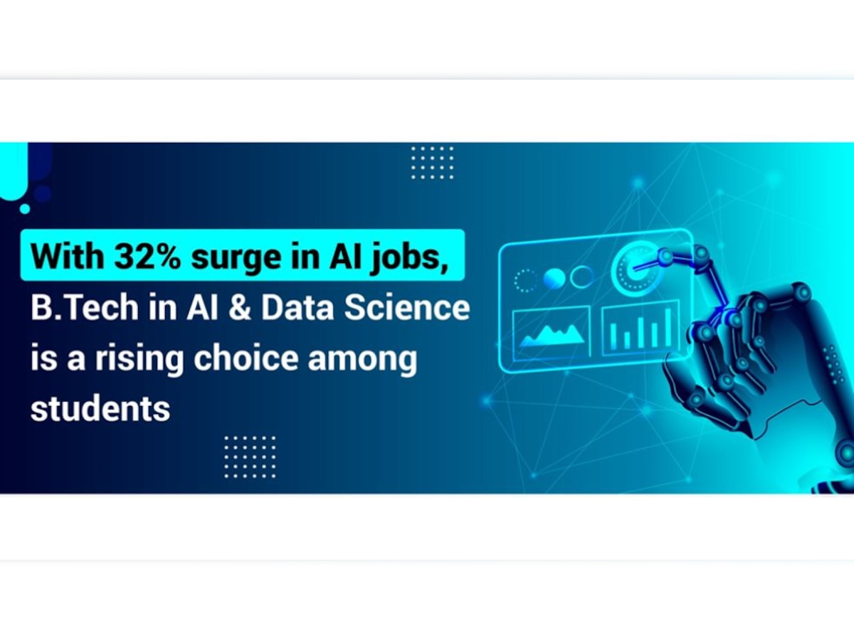 With 32% surge in AI jobs, B.Tech in AI & Data Science is a rising choice among students