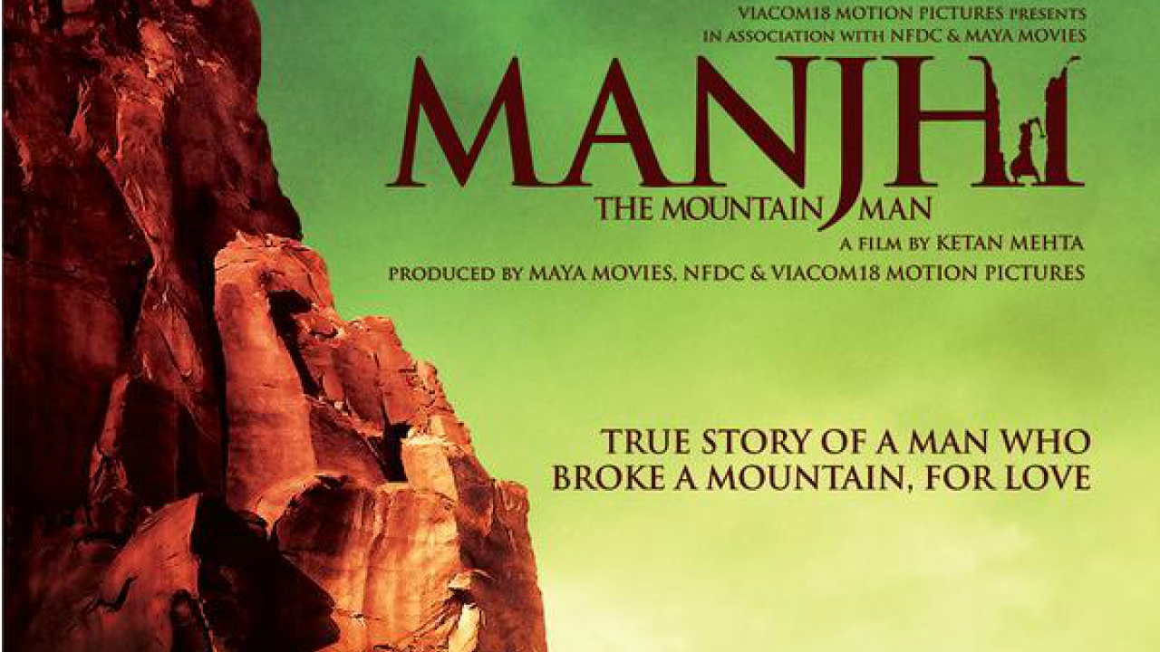 Watch Inspiring story of Dashrath Manjhi played by Nawazuddin in