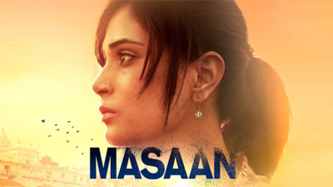 Top 5 Reasons to Watch Masaan this Friday! – abhi-vyakti