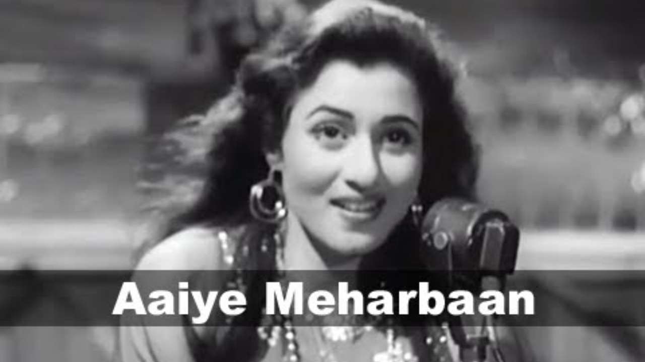 ‘Aaiye Meharban’