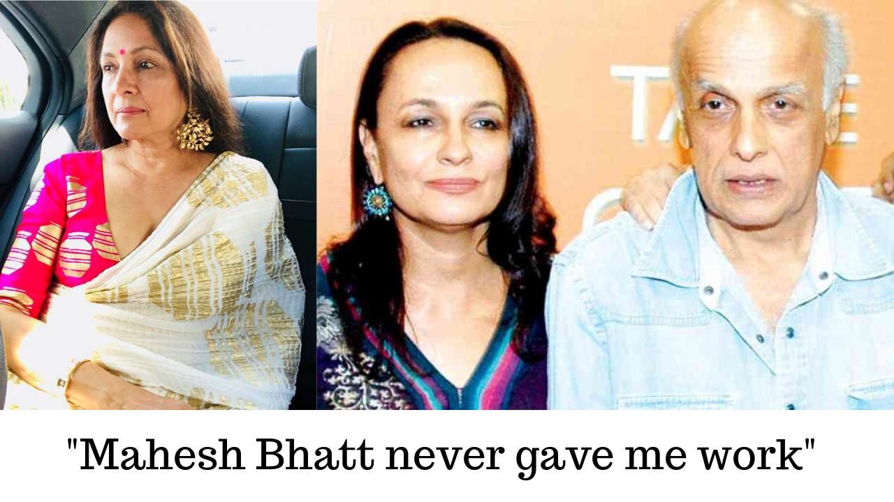   Neena says she wants a lot to Mahesh Bhatt and Soni Razdan 