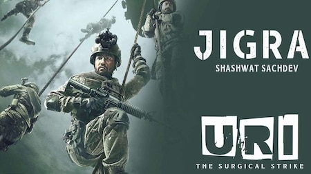 'Jigra' - 'Uri - The Surgical Strike'