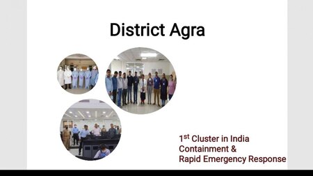 1st Cluster in India: Containment & Rapid Emergency Response