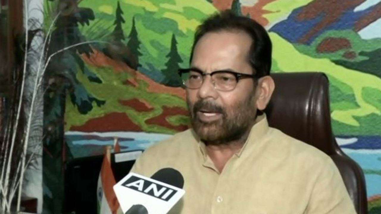Union Minister Mukhtar Abbas Naqvi