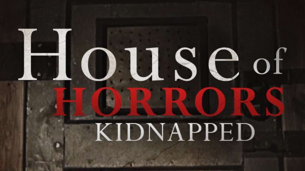 House of Horror: Kidnapped