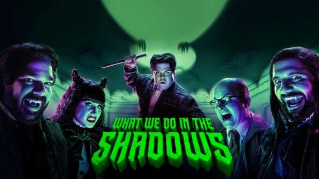 What We Do in the Shadows