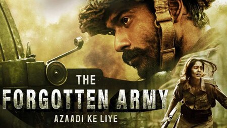 The Forgotten Army-Azaadi Ke Liye