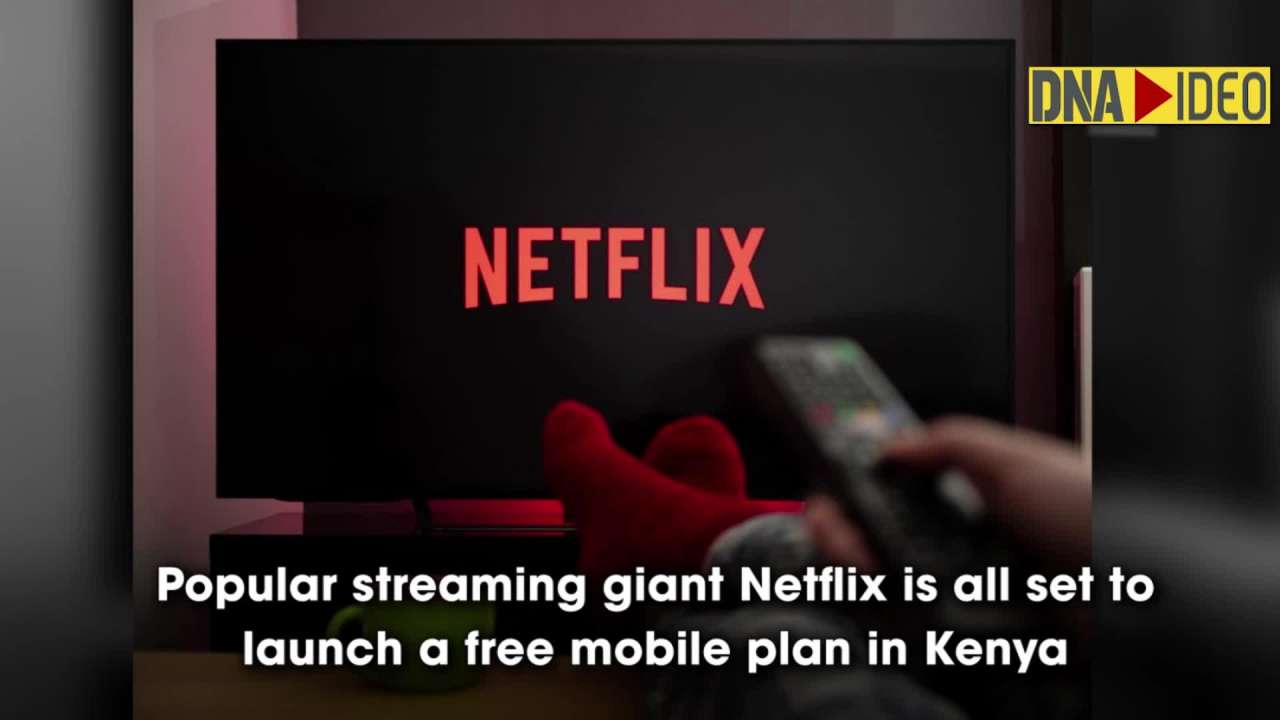 Netflix launches free streaming plan in Kenya