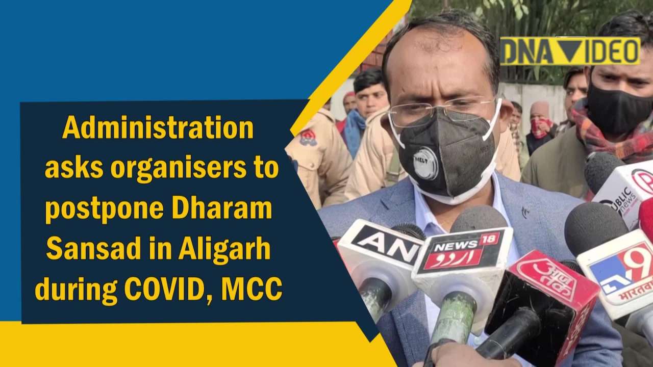 Administration asks organisers to postpone Dharam Sansad in Aligarh
