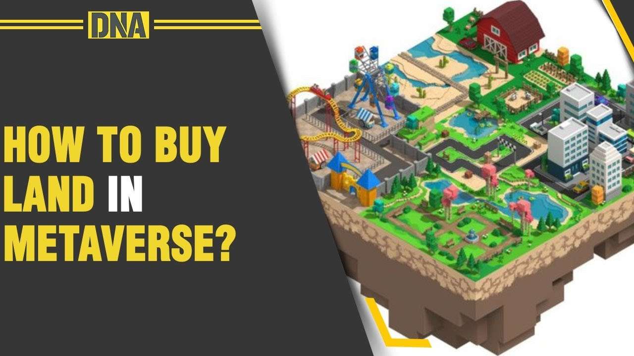 How can you buy land or real estate in Metaverse? Follow these simple steps