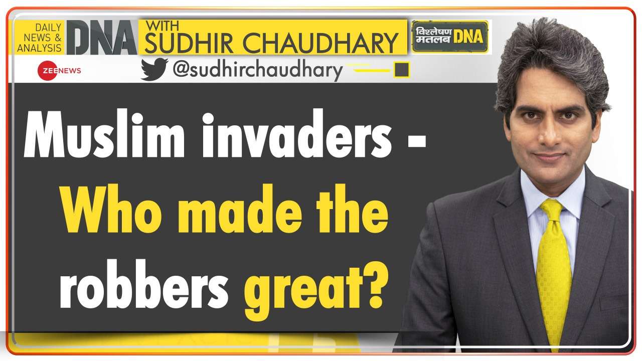 DNA:  Muslim invaders -- Who made the robbers great?