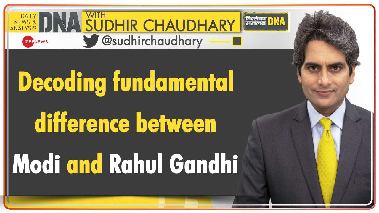 DNA: Decoding fundamental difference between Modi and Rahul Gandhi