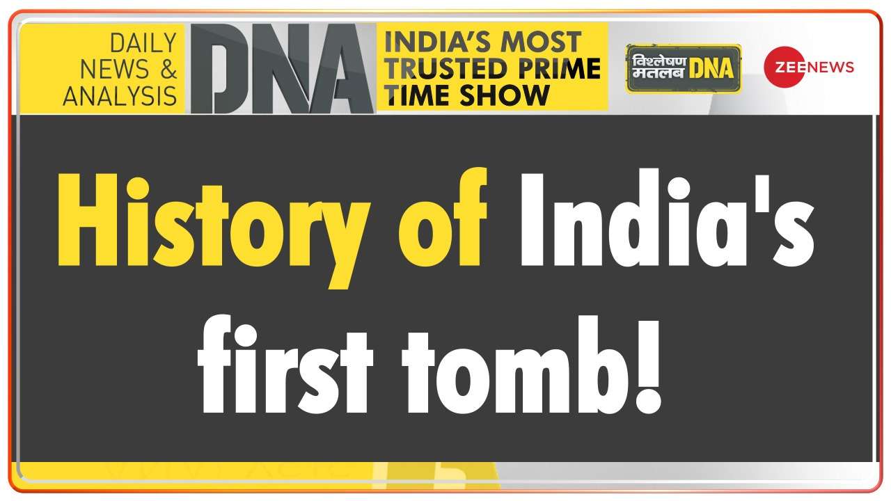 DNA: Watch ancient history of India's first tomb!