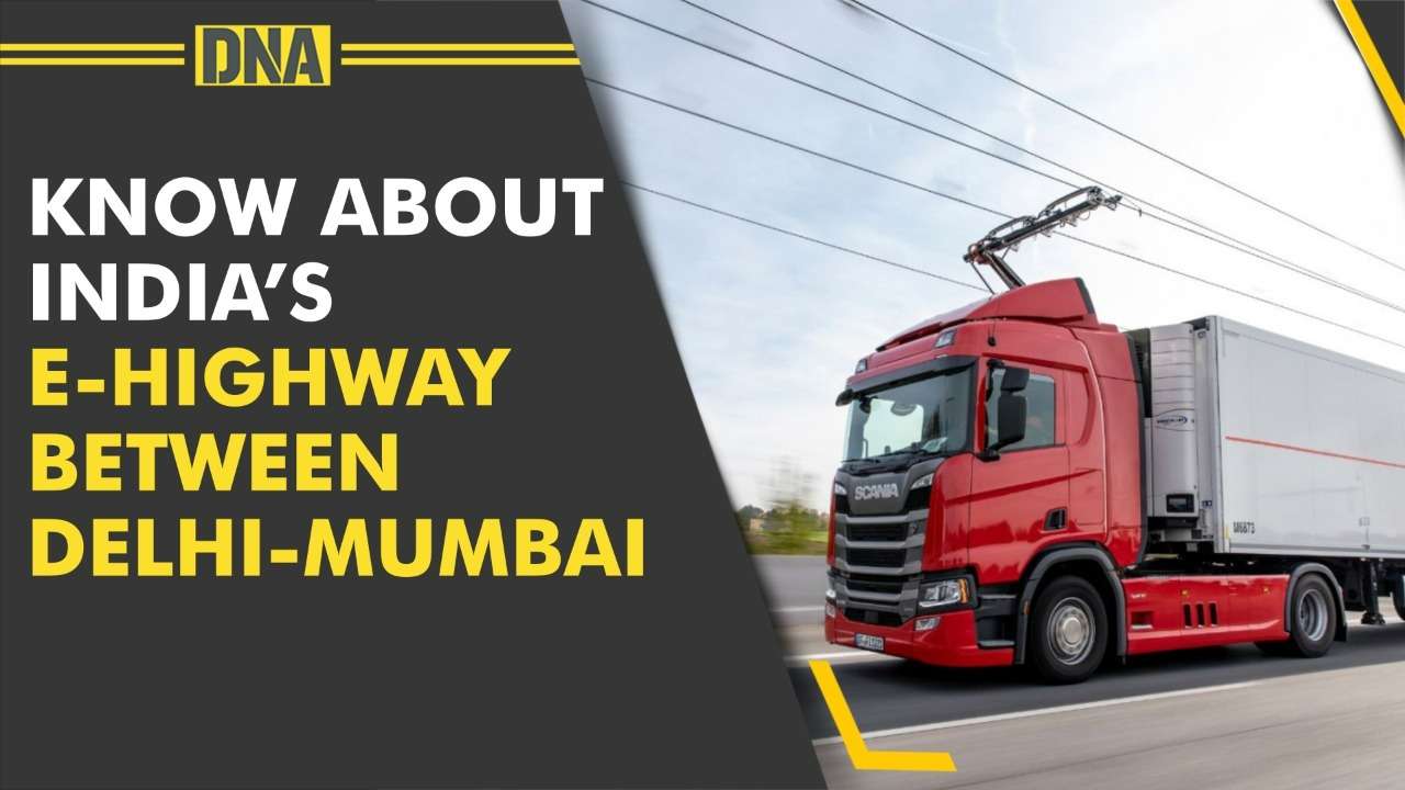 DNA Explained: India to construct e-highway between Delhi-Mumbai. What is e-highway?