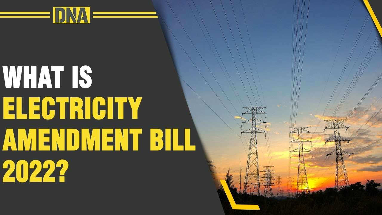 What is Electricity Amendment Bill 2022? Why people are protesting against it?