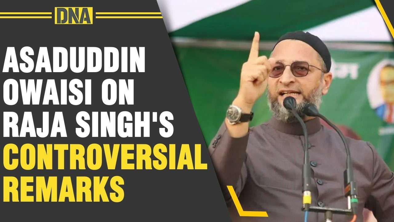 Asaduddin Owaisi Reacts On BJP MLA Raja Singh’s Comments