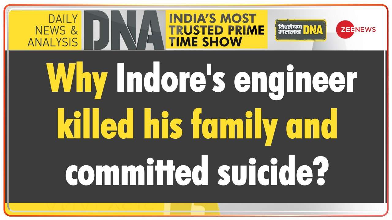 DNA: Why Indore's engineer killed his family and committed suicide?