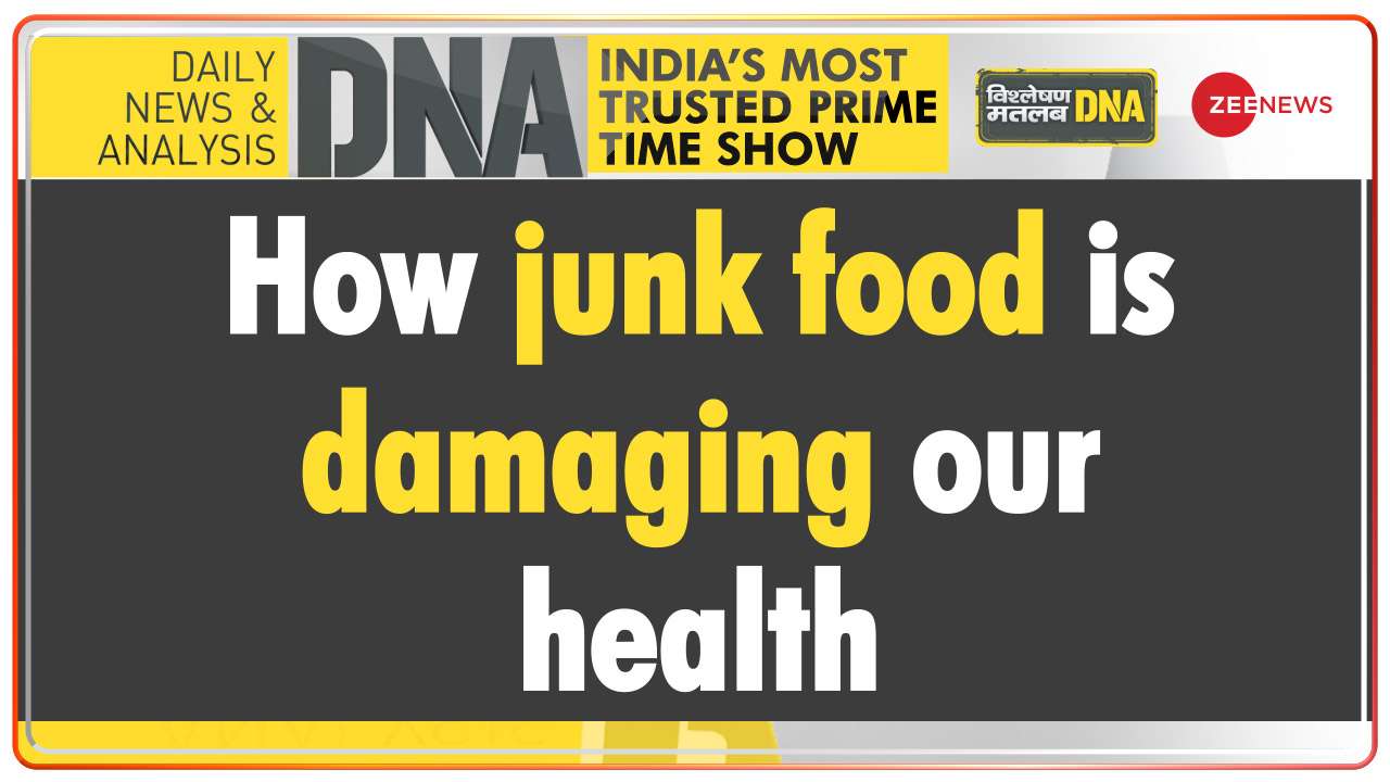 DNA : How junk food is damaging our health 
