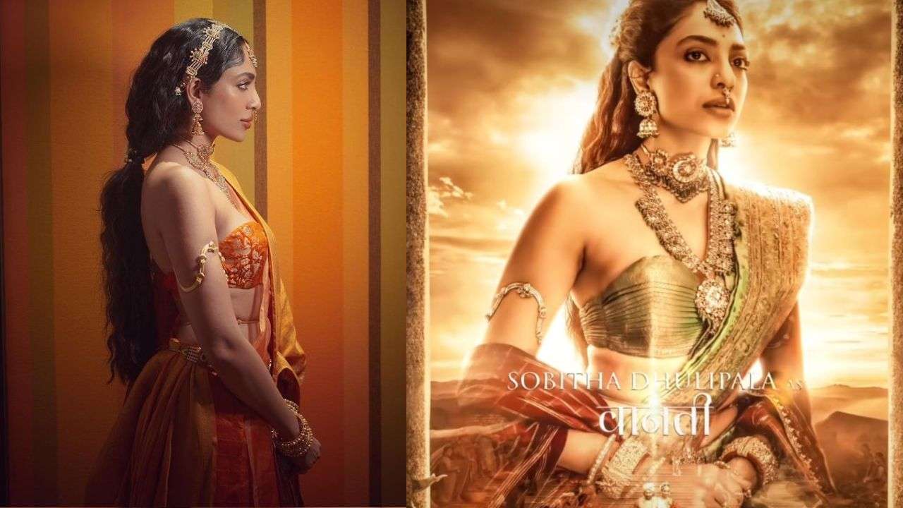 Sobhita Dhulipala in Ponniyin Selvan Part One