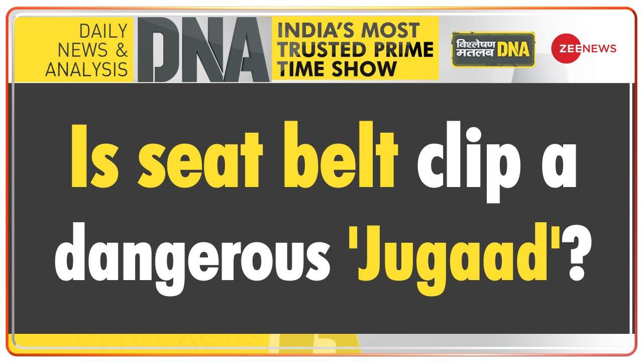 DNA :  Is seat belt clip a dangerous 'Jugaad'?