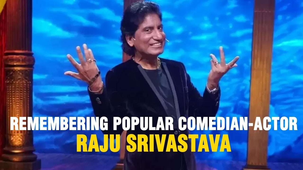 Remembering Raju Srivastava: Popular comedian-actor passes away in Delhi at age of 58