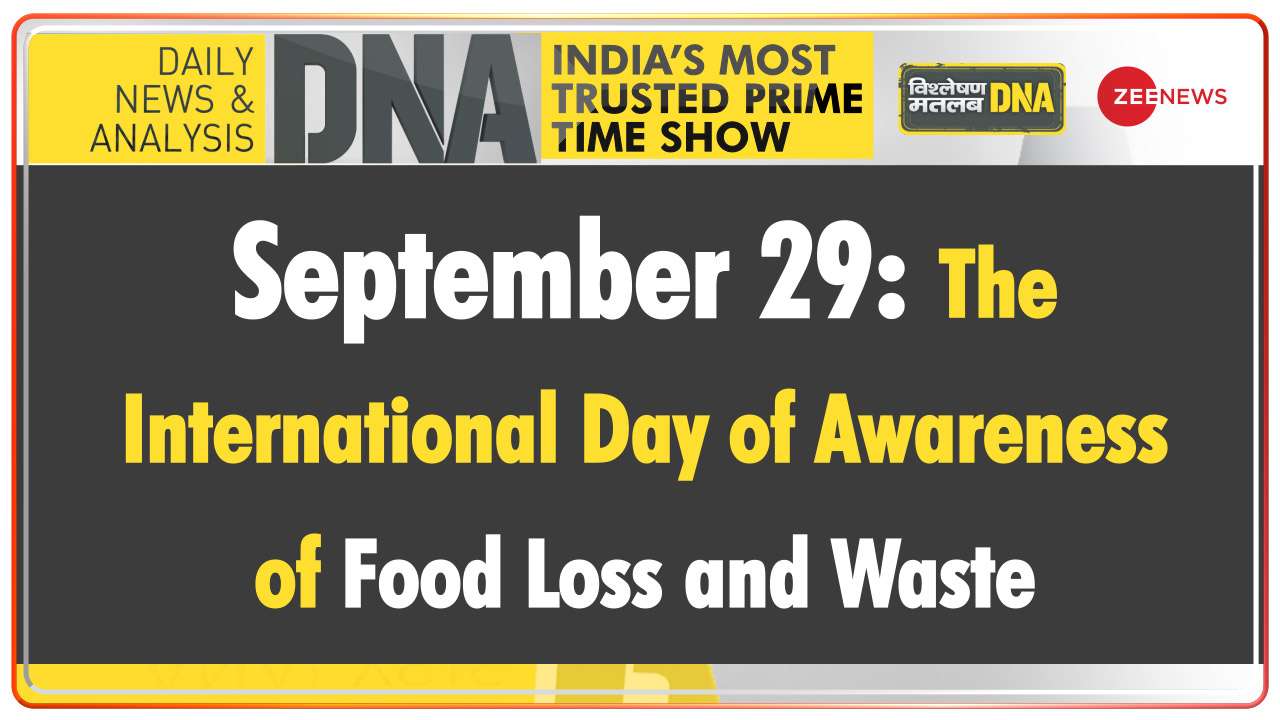DNA | World to celebrate The International Day of Awareness of Food Loss and Waste on September 29