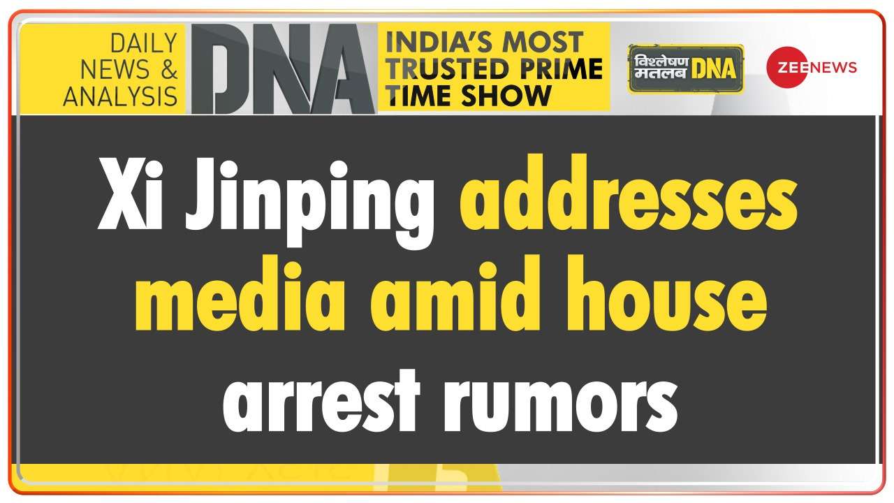 DNA: China President Xi Jinping addresses media amid house arrest rumors 