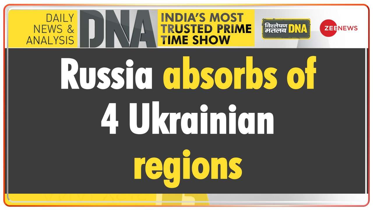 DNA | Russia announces absorption of 4 occupied Ukrainian regions