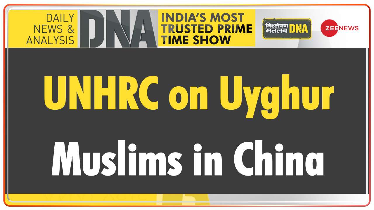 DNA | UNHRC on treatment of Uyghur Muslims in China