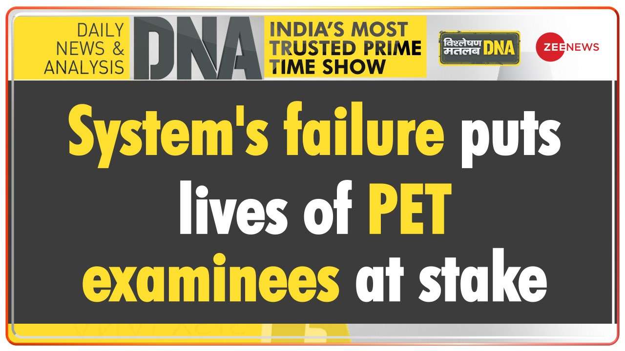 DNA | How failure of the system put lives of PET examinees at stake