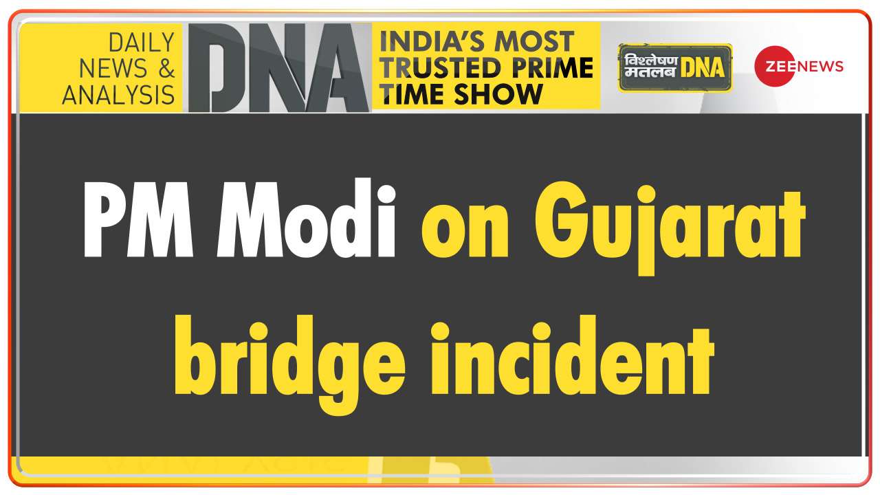 DNA | PM Modi on Gujarat bridge incident