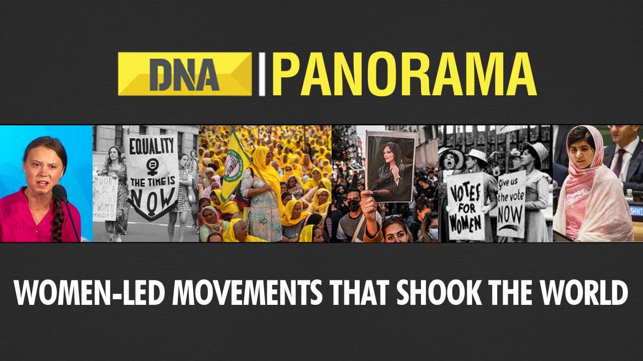 Women-led movements that shook the world and sparked change | DNA Panorama 