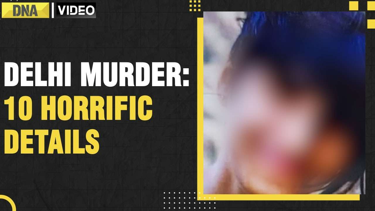 Delhi murder: 10 HORRIFIC details of gruesome killing that shocked entire nation!