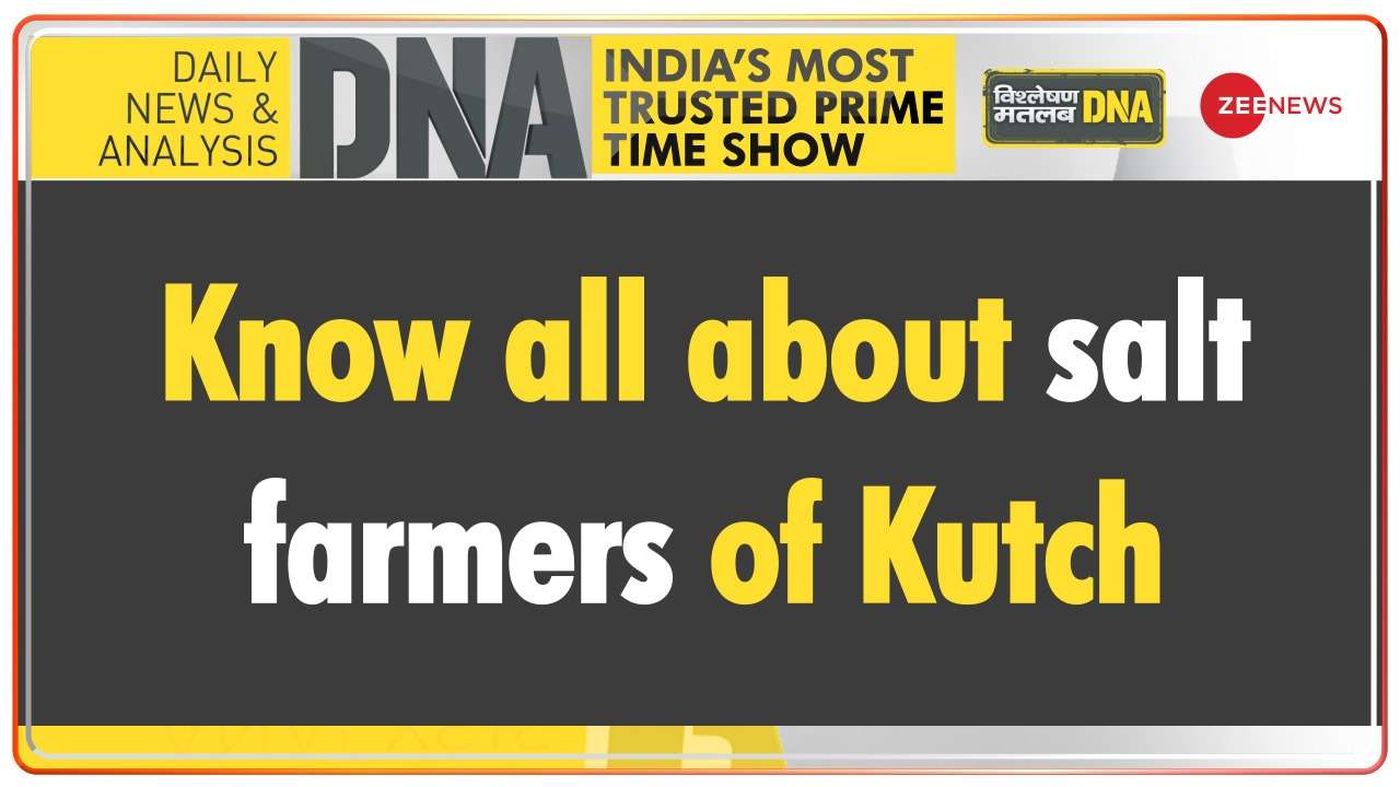 DNA | Know all about salt farmers of Kutch