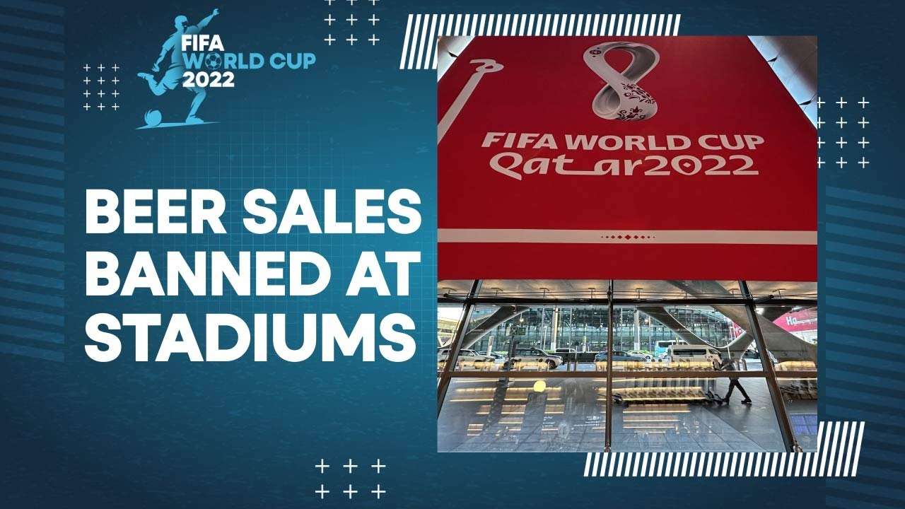 FIFA World Cup 2022: Mixed reactions by soccer fans as beer sales get banned at all stadiums