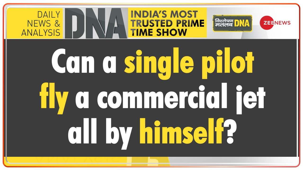 DNA- Can a single pilot fly a commercial jet all by himself?