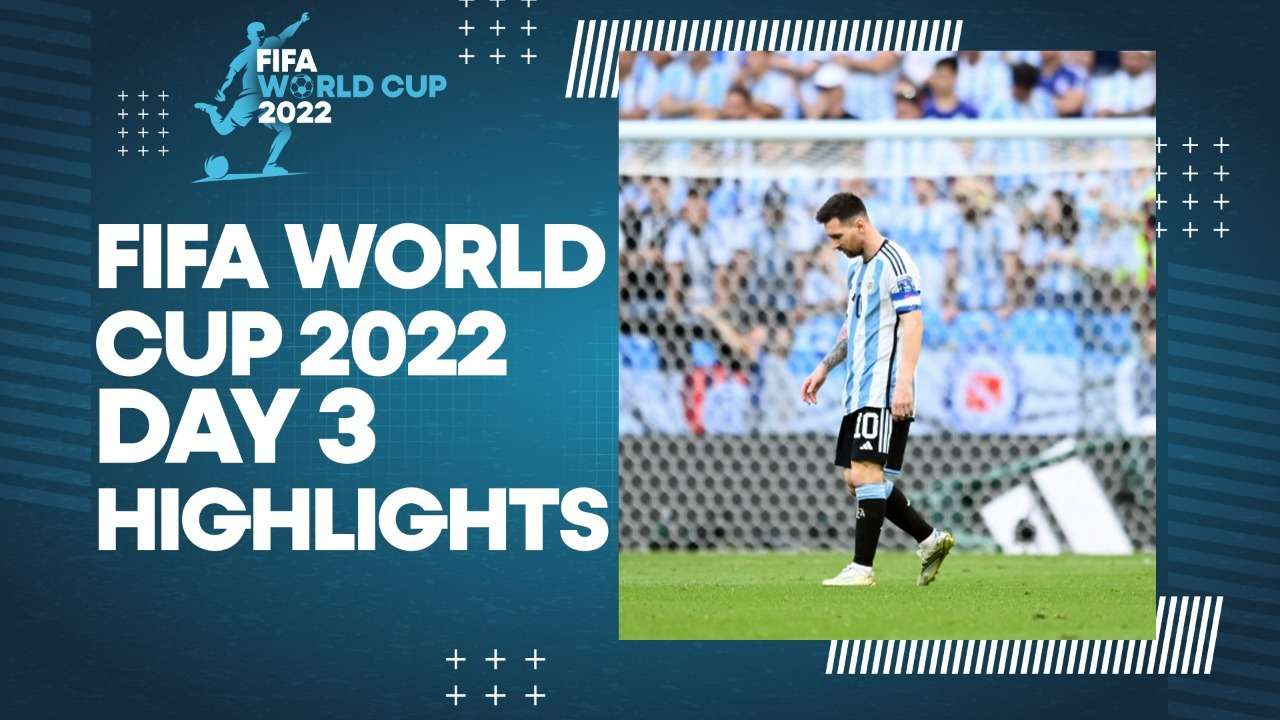 FIFA World Cup 2022 Day 3 Highlights: Key moments you might have missed ...