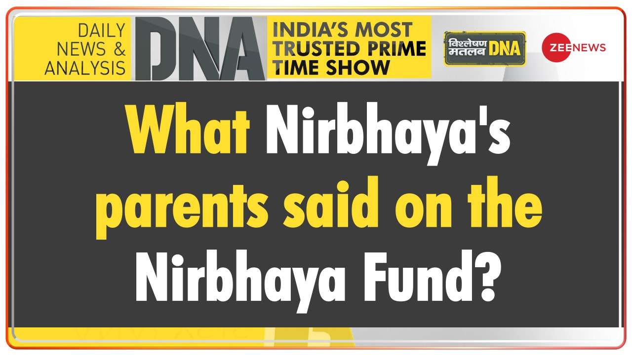 DNA - What Nirbhaya's parents said on the Nirbhaya Fund?