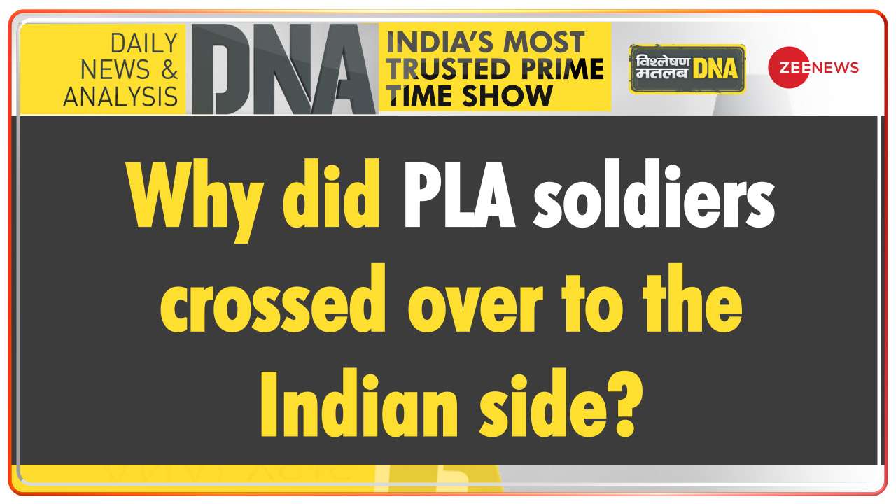 DNA - Why did PLA soldiers cross over to the Indian side?