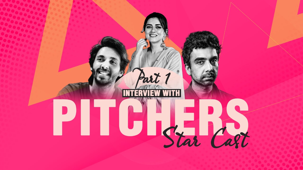 Ridhi Dogra opens up about being trolled, Naveen, Abhay Mahajan talk about Pitchers S2 | Exclusive