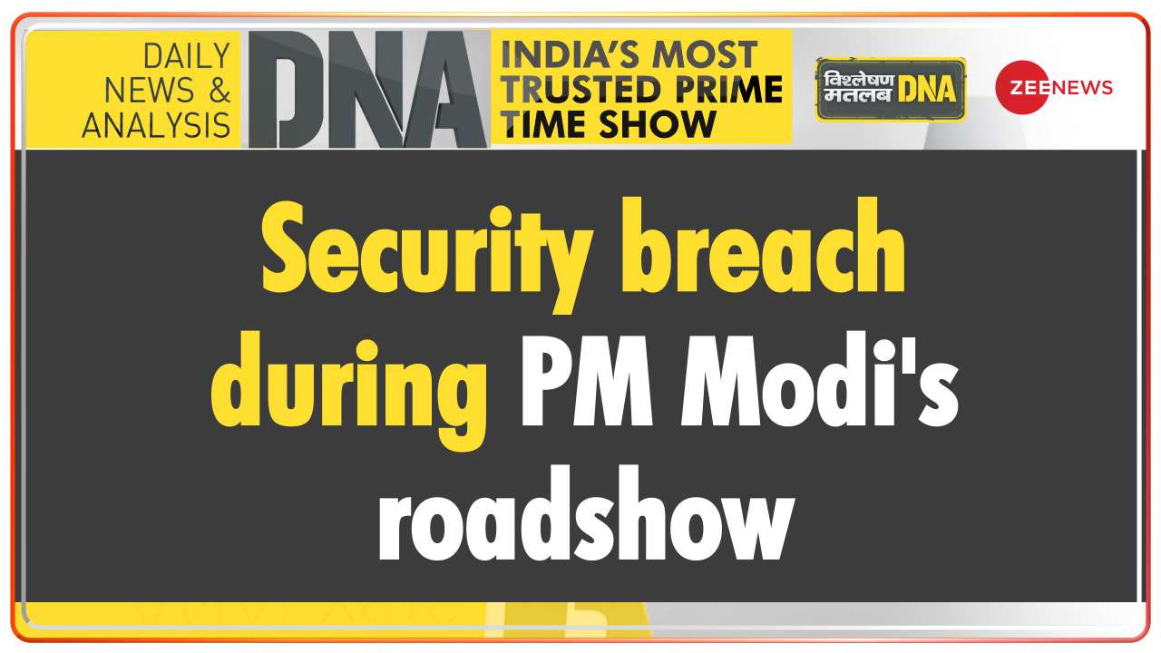 DNA | Security breach during PM Modi's roadshow