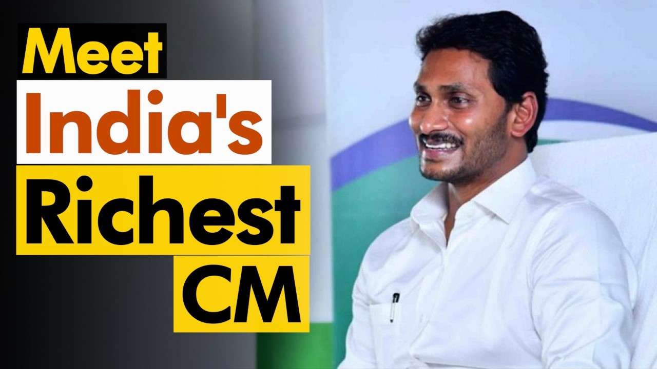 Explained Know how Andhra's Jagan Mohan Reddy became India's richest CM